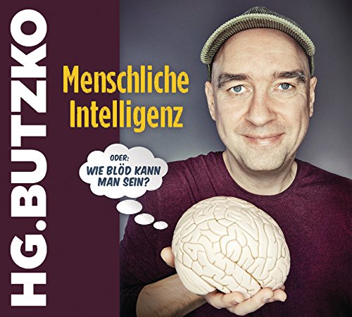 Menschliche Intelligenz oder "Wie blöd kann man sein": WortArt von Random House Audio