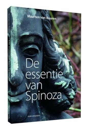 De essentie van Spinoza von ISVW Uitgevers