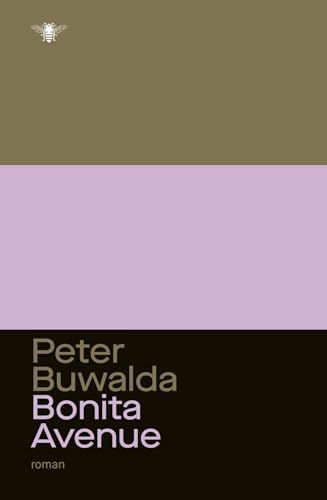Bonita Avenue: roman von De Bezige Bij