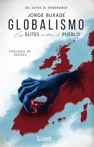 Globalismo: Las élites contra el pueblo von Editorial Ivat SL