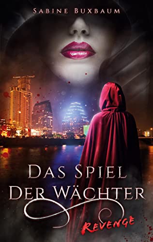 Das Spiel der Wächter: Revenge von Books on Demand GmbH