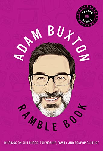 Ramble Book: Musings on Childhood, Friendship, Family and 80s Pop Culture