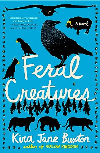 Feral Creatures von Grand Central Publishing
