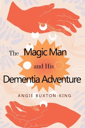 The Magic Man and his Dementia Adventure von Vanguard Press