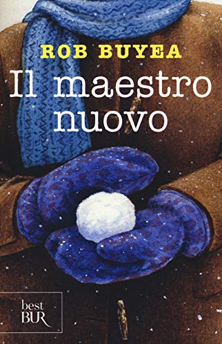 Il maestro nuovo (BUR Best BUR)