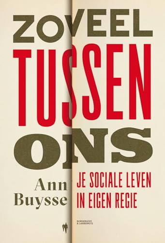 Zoveel tussen ons: je sociale leven in eigen regie