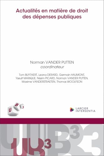 Actualités en matière de droit des dépenses publiques von LARCIER
