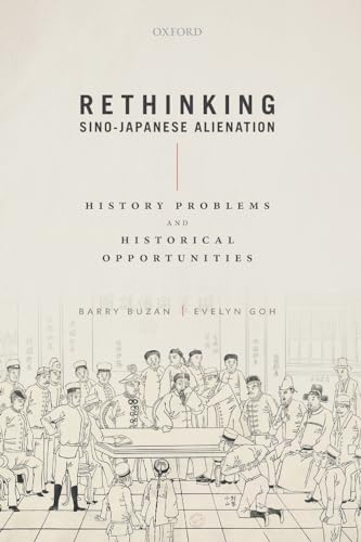 Rethinking Sino-Japanese Alienation: History Problems and Historical Opportunities