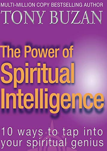 The Power of Spiritual Intelligence: 10 ways to tap into your spiritual genius von Thorsons