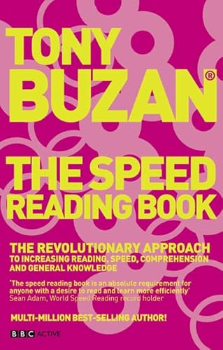 The Speed Reading Book (new edition): The revolutionary approach to increasing reading speed, comprehension and general knowledge (Mind Set)