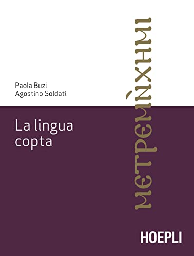 La lingua copta (Lingue antiche del Vicino Oriente e del Mediterraneo)