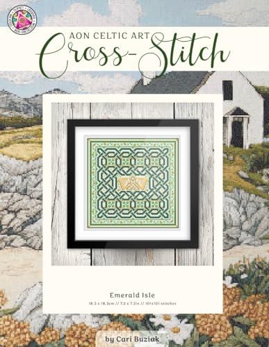 Emerald Isle: Celtic Cross-Stitch Chart, 7.2” x 7.2”, Fun & Easy Counted Cross Stitch Pattern for Adults (Cross-Stitch Books by Cari Buziak / AonCelticArt) von Lil' Llama Press