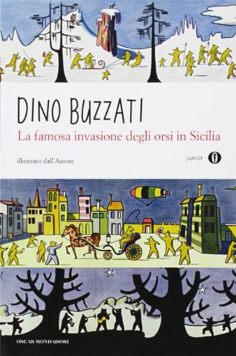 La famosa invasione degli orsi in Sicilia (Oscar junior) von Mondadori