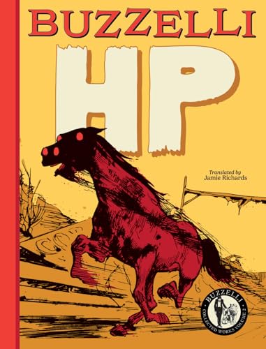 Buzzelli Collected Works Vol. 2: HP