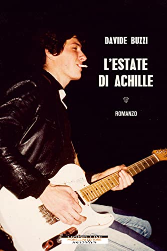 L'estate di Achille (Narrativa) von Morellini