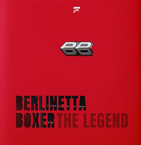 Berlinetta Boxer. The legend. Ediz. inglese von Artioli Editore