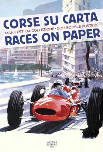 Races on Paper (Races on Paper: Collectible posters) von Artioli Editore