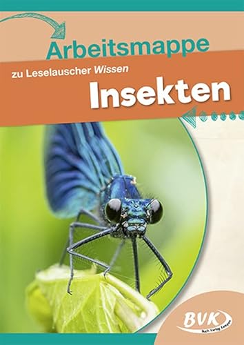 Arbeitsmappe zu Leselauscher Wissen Insekten