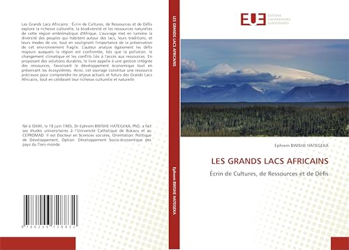 LES GRANDS LACS AFRICAINS: Écrin de Cultures, de Ressources et de Défis von Éditions universitaires européennes