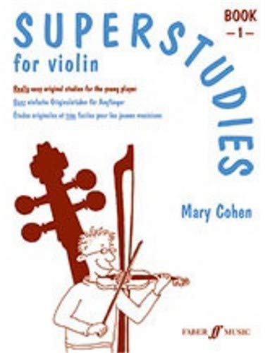 Mary Cohen: Superstudies Book 1 Violin. Für Violine von Faber Music Ltd