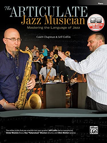 The Articulate Jazz Musician | Klavierbegleitung | Buch & CD: Mastering the Language of Jazz Klavierbegleitung von Alfred Music