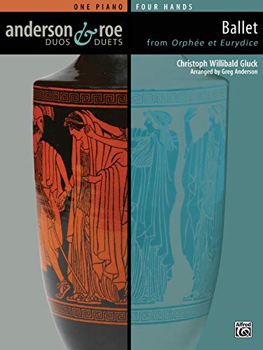 Ballet from »Orphée et Eurydice« | Klavier | Buch: One Piano Four Hands (Anderson & Roe Duos & Duets)