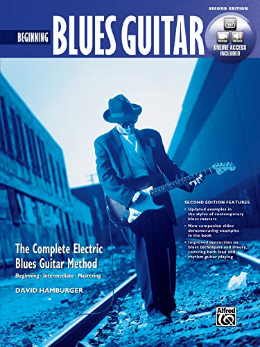 The Complete Blues Guitar Method: Beginning Blues Guitar (2nd Edition) | Guitar | Book & DVD: (incl. Online Code) (Complete Method) von Alfred Music Publications
