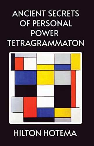 Ancient Secrets of Personal Power Tetragrammaton von Lushena Books