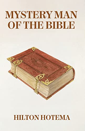Mystery Man Of The Bible von Lushena Books