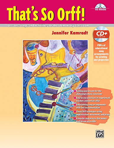 That's So Orff! | Book & Data CD: Lessons, Songs and Activities for the Elementary Classroom, Book & Online PDF