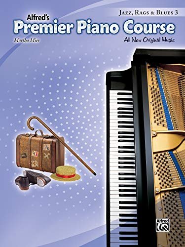 Premier Piano Course: Jazz, Rags & Blues Book 3 | Piano | Book (Alfred's Premier Piano Course, Band 3)