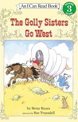 The Golly Sisters Go West