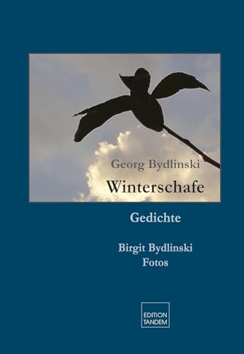 Blättervogel: Gedichte und Fotos von Edition Tandem
