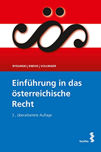 Einführung in das österreichische Recht von facultas.wuv Universitäts