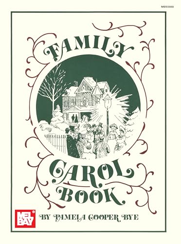 Family Carol Book: Chords Given for Guitar and Autoharp