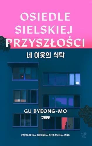 Osiedle Sielskiej Przyszłości von Wydawnictwo Kobiece