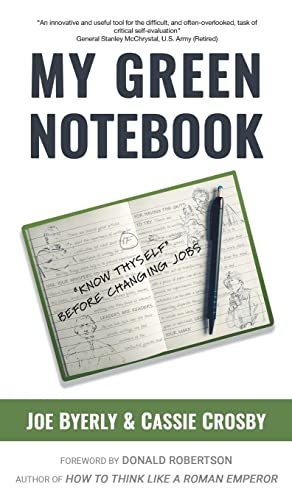 My Green Notebook: "Know Thyself" Before Changing Jobs