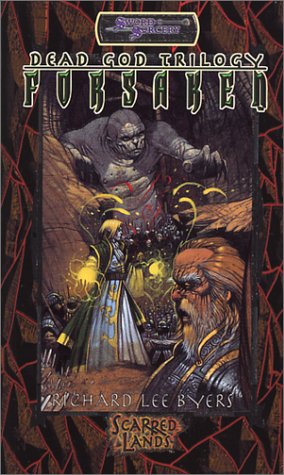 Forsaken: Dead God Trilogy (Sword & Sorcery S.)