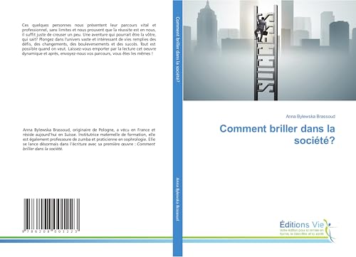 Comment briller dans la société?: DE von Éditions Vie