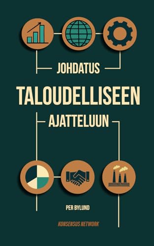 Johdatus Taloudelliseen Ajatteluun