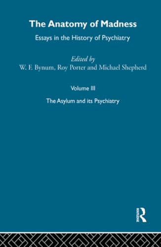 Anatomy Of Madness Vol 3 von Routledge