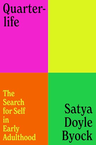 Quarterlife: The Search for Self in Early Adulthood von Random House