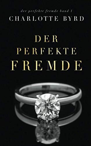 Der perfekte Fremde Der perfekte Fremde
