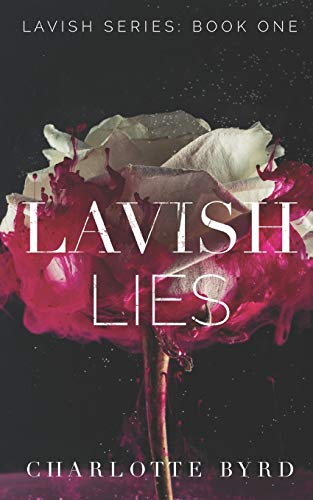 Lavish Lies Lavish Lies