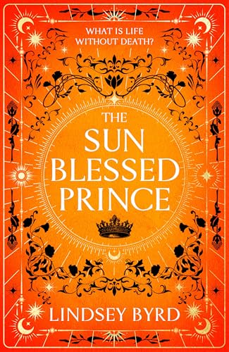 The Sun Blessed Prince: Book one of A Tale of Two Crowns Duology von Random House of Canada