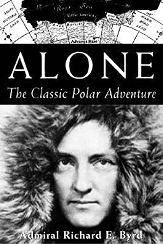 Alone: The Classic Polar Adventure von Island Press