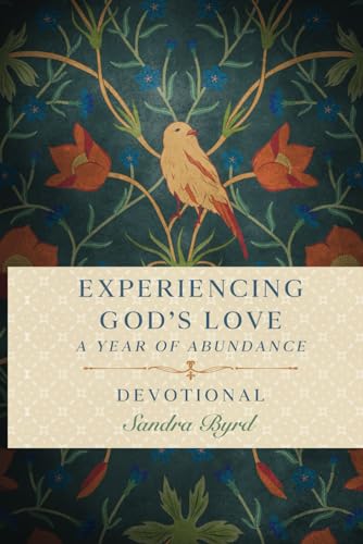 Experiencing God's Love: A Year of Abundance Devotional von Independently published