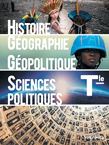 Histoire-Géographie, Géopolitique et Sciences Politiques Tle (2020) - Manuel élève