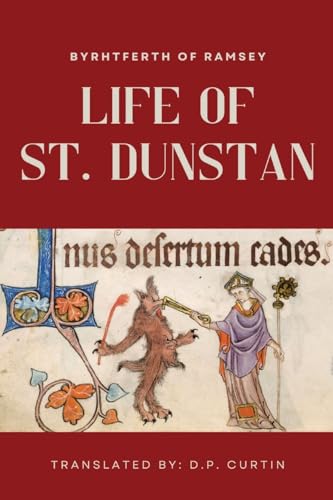Life of St. Dunstan von Dalcassian Publishing Company