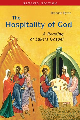 Hospitality of God: A Reading of Luke's Gospel